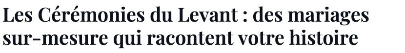 Capture du titre de l’article Femme Actuelle consacré aux Cérémonies du Levant